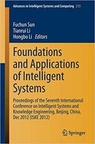 Foundations and Applications of Intelligent Systems- Proceedings of the Seventh International Conference on Intelligent