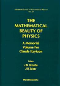 The Mathematical Beauty of Physics- A Memorial Volume for Claude Itzykson