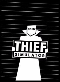 Thief Simulator - <span style=color:#39a8bb>[DODI Repack]</span>