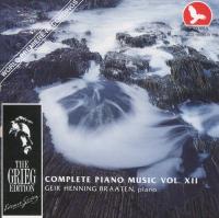 Edvard Grieg - Complete Piano Music Vol  VII Thru XII - Geir Henning Braaten ‎– (Part 2 Of 2)