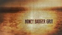 Honey Badger Grit 1080p HDTV x264 AAC