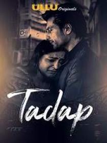 Tadap (2019) 720p Hindi S-02 Ep-[01-04] HDRip x264 AAC 650MB