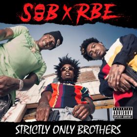 SOB X RBE - Strictly Only Brothers (2019) Mp3 (320kbps) <span style=color:#39a8bb>[Hunter]</span>