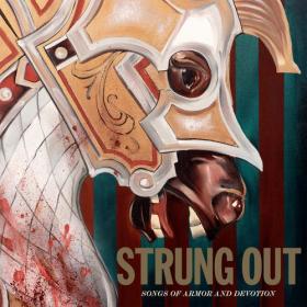 Strung Out - Songs of Armor and Devotion - 2019