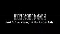 Underground Marvel's Series 1 Part 9 Conspiracy in the Buried City 1080p HDTV x264 AAC