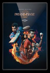 Inside Edge S02 Complete 1080p WEB-Rip x264 Hindi DD 5.1 - MSUBS ~ Ranvijay - DusIcTv