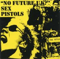 Sex Pistols ‎- No Future U K  (1989)