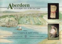 Aberdeen- An In-Depth View of the City's Past
