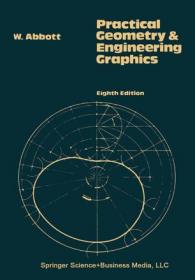 Practical Geometry and Engineering Graphics- A Textbook for Engineering and Other Students