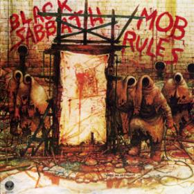 Black Sabbath - The Mob Rules (1981) [96hz - 24bit]