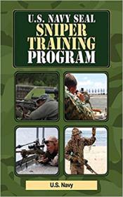 U S  Navy SEAL Sniper Training Program (US Army Survival)