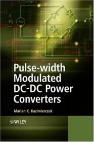 Pulse-width Modulated DC-DC Power Converters, 1st Edition
