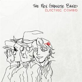 The Rex Granite Band - Electric Combo (2019) MP3