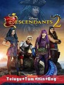 Descendants 2 (2017) 1080p HDRip - Original [Telugu + Tamil + Hindi + Eng] 2.3GB ESub