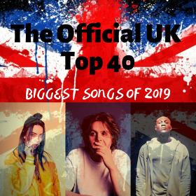 The Official UK Top 40- Biggest Songs Of 2019 [320KBPS]