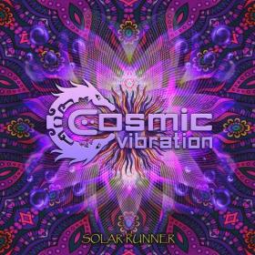 Cosmic Vibration - [2019] Solar Runner