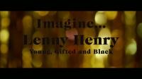 BBC Imagine 2020 Lenny Henry Young Gifted and Black 720p HDTV x264 AAC