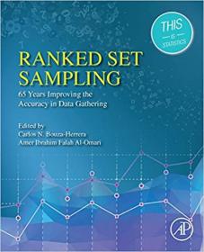 Ranked Set Sampling- 65 Years Improving the Accuracy in Data Gathering