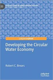 Developing the Circular Water Economy