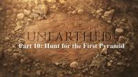 Unearthed Series 6 Part 10 Hunt for the First Pyramid 1080p HDTV x264 AAC