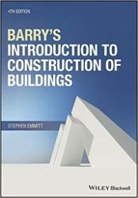 Barry's Introduction to Construction of Buildings, 4th Edition