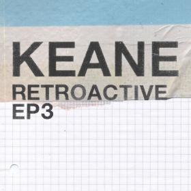 Keane - Retroactive EP3 (2020) MP3