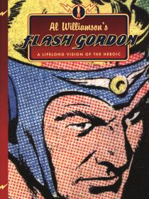 Al Williamson's Flash Gordon - A Lifelong Vision of the Heroic (c2c) (Flesk) (2009) (GCA-Empire)