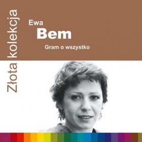 Ewa Bem - Gram o wszystko - Złota Kolekcja (1995) [Z3K] MP3