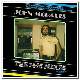 VA - John Morales - The M+M Mixes Volume 2 - 2CD (2011) [FLAC]