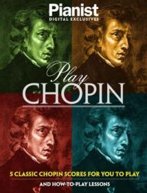 Pianist Specials - Play Chopin - January 2020