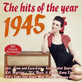 VA - The Hits Of The Year 1945 (2020) [320KBPS]