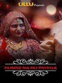 Charmsukh (Humse Na Ho Payega) (2020) 720p Hindi HDRip x264 AAC 200MB
