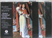 Brahms - A German Requiem- Schwarzkopf, Fischer-Dieskau, Klemperer Philharmonia Orchestra And Chorus ‎–  1963 Vinyl