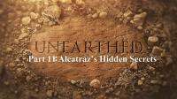 Unearthed Series 6 Part 11 Alcatrazs Hidden Secrets 1080p HDTV x264 AAC