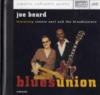 Joe Beard with Ronnie Earl & The Broadcasters - Blues Union (1996) (320)