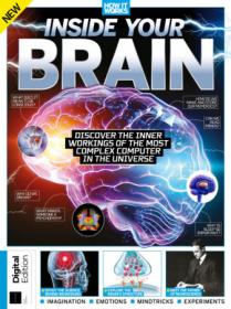 How It Works- Inside Your Brain - First Edition 2019 (HQ PDF)