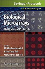 Biological Microarrays- Methods and Protocols