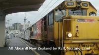 BBC All Aboard New Zealand by Rail Sea and Land 1080p HDTV x264 AAC