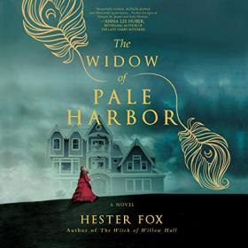 Hester Fox - 2019 - The Widow of Pale Harbor (Horror)