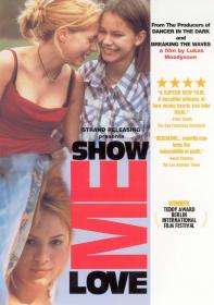 FUCKING ÅMÅL (Show Me Love) Swe+English subs (1998) DVDRip 576p x264 [Iznogoud9+BogPojkin]
