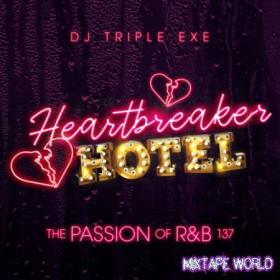 VA-DJ Triple Exe-The Passion Of R&B 137 - 2020 - mixtapeworld