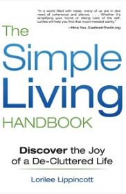 The Simple Living Handbook - Discover the Joy of a De-Cluttered Life