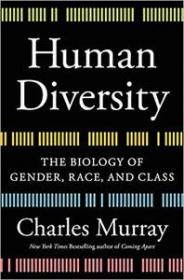 Human Diversity- The Biology of Gender, Race, and Class