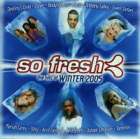 So Fresh - The Hits Of Winter 2005