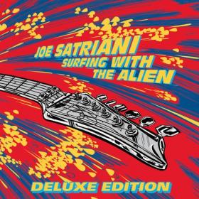 Joe.Satriani.Surfing.with.the.Alien(Deluxe Edition)(2020)[FLAC]eNJoY-iT