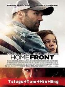 Homefront (2013) BR-Rip - Original [Telugu + Tamil] - 400MB - ESub