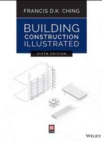 Building Construction Illustrated, 6th Edition