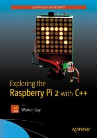 Exploring the Raspberry Pi 2 with C+ +  (True)