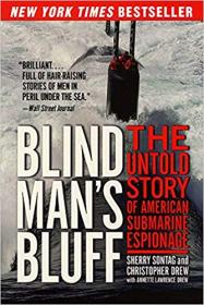 Blind Man's Bluff- The Untold Story of American Submarine Espionage