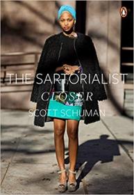 The Sartorialist- Closer